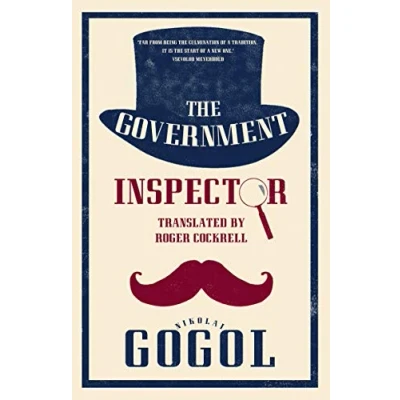 Abbildung von The Government Inspector: Newly Translated and Annotated (Alma Classics)