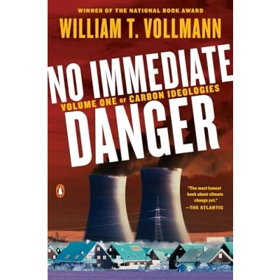 Abbildung von No Immediate Danger: Volume One of Carbon Ideologies (Carbon Ideologies, 1, Band 1)