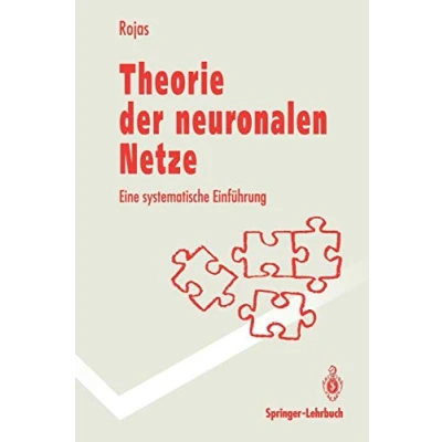 Abbildung von Theorie der neuronalen Netze: Eine systematische Einführung (German Edition) (Springer Lehrbuch)