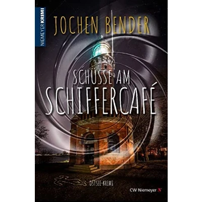 Abbildung von Schüsse am Schiffercafé: Ostsee Krimi