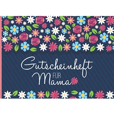 Abbildung von Gutscheinheft für Mama: kleines Gutscheinbuch als Geschenk Mama zum Muttertag / Geburtstag mit 12 vollfarbigen Blanko Gutscheinen selber Ausfüllen
