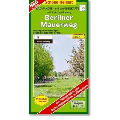 Abbildung von Radwander und Wanderkarte Berliner Mauerweg mit Zick Zack Faltung: Entlang der ehemaligen deutsch deutschen Grenze. 1:20000 (Schöne Heimat)