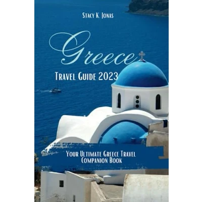 Abbildung von Greece Travel Guide 2023: Your Ultimate Companion Book