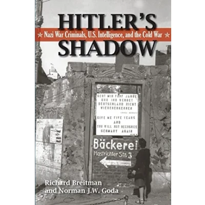 Abbildung von Hitler&#039;s Shadow: Nazi War Criminals, U.S. Intelligence, and the Cold