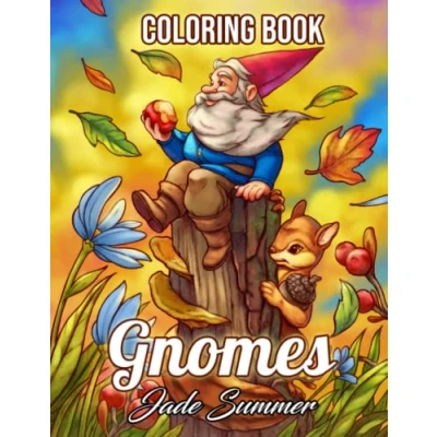 Abbildung von Gnomes: A Fantasy Coloring Book for Adults and Kids with Adorable Characters, Whimsical Scenes, More!
