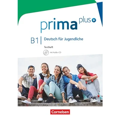 Abbildung von Prima plus Deutsch für Jugendliche Allgemeine Ausgabe B1: Gesamtband: Testheft mit Audio CD