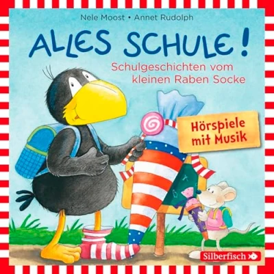 Abbildung von Silberfisch Verlag Hörspiel Alles Schule! Schulgeschichten vom kleinen Raben Socke