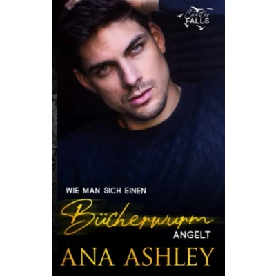 Abbildung von Wie man sich einen Bücherwurm angelt (Chester Falls)