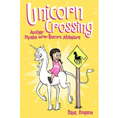 Abbildung von Unicorn Crossing: Another Phoebe and Her Adventure (Volume 5)