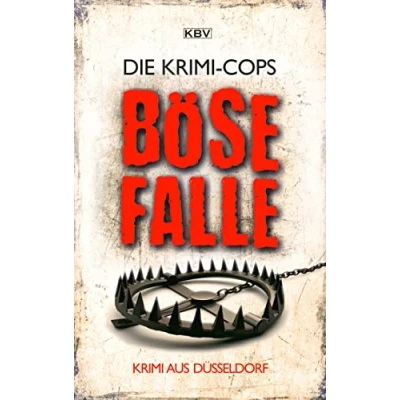Abbildung von Böse Falle: Krimi aus Düsseldorf (KBV Krimi)