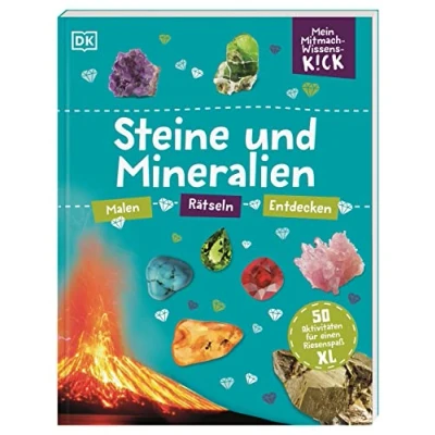 Abbildung von Mein Mitmach Wissens Kick. Steine und Mineralien: 50 Aktivitäten Für einen Riesenspaß XL. Mitmachbuch. Malen, Rätseln, Entdecken. Kinder ab 6 Jahren