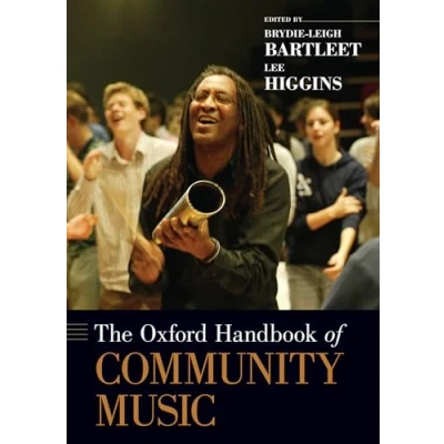 Abbildung von The Oxford Handbook of Community Music (Oxford Handbooks)