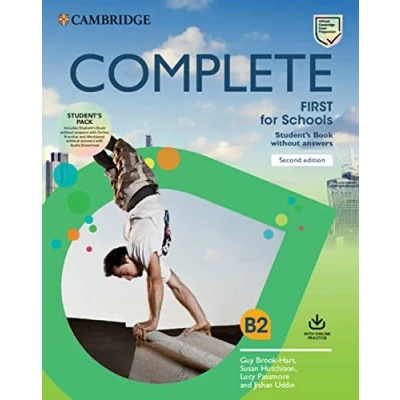 Abbildung von Complete First for Schools: Second Edition. Student’s Book Pack (Student’s without answers with Online Practice and Workbook Audio)