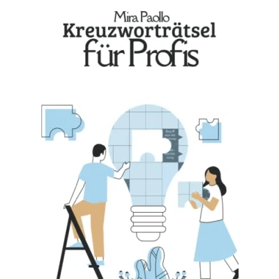 Abbildung von Kreuzworträtsel für Profis: Gehirnjogging Erwachsene und Senioren Das Buch wahre Rätsel Meister