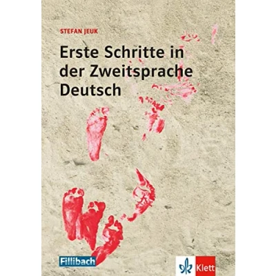 Abbildung von Erste Schritte in der Zweitsprache Deutsch: Eine empirische Untersuchung zum Zweitspracherwerb türkischer Migrantenkinder Kindertageseinrichtungen