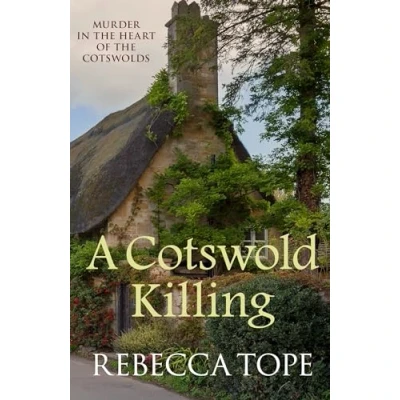 Abbildung von A Cotswold Killing: The compelling cosy crime series (Cotswold Mysteries, 1)