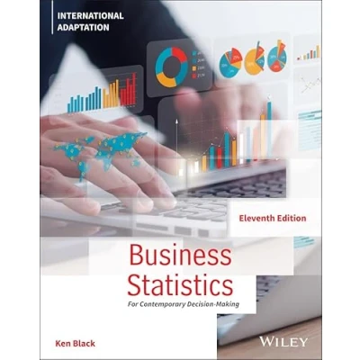 Abbildung von Business Statistics: For Contemporary Decision Making, International Adaptation