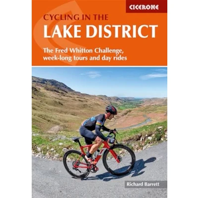 Abbildung von Cycling in The Lake District: Fred Whitton Challenge, week long tours and day rides (Cicerone guidebooks)