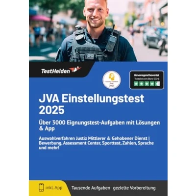 Abbildung von JVA Einstellungstest 2024: Über 3000 Eignungstest Aufgaben mit Lösungen &amp; App Auswahlverfahren Justiz Mittlerer Gehobener Dienst Bewerbung, Assessment Center, Sporttest, Zahlen, Sprache und mehr!