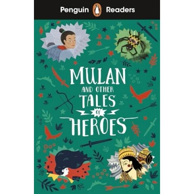 Abbildung von Penguin Readers Level 2: Mulan and Other Tales of Heroes (ELT Graded Reader)