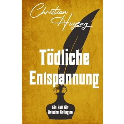 Abbildung von Tödliche Entspannung (Ein Fall für Ariadne Arlington, Band 9)