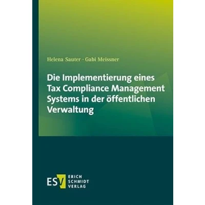 Abbildung von Die Implementierung eines Tax Compliance Management Systems in der öffentlichen Verwaltung