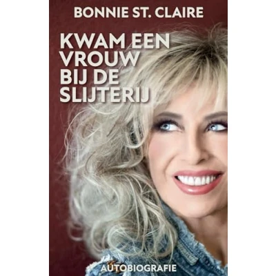 Abbildung von Kwam een vrouw bij de slijterij: biografie Bonnie St. Claire