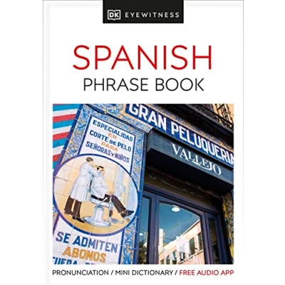 Abbildung von Eyewitness Travel Phrase Book Spanish: Essential Reference for Every Traveller (Eyewitness Guides Books)