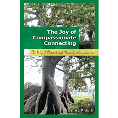 Abbildung von The Joy of Compassionate Connecting: Way Christ through Nonviolent Communication