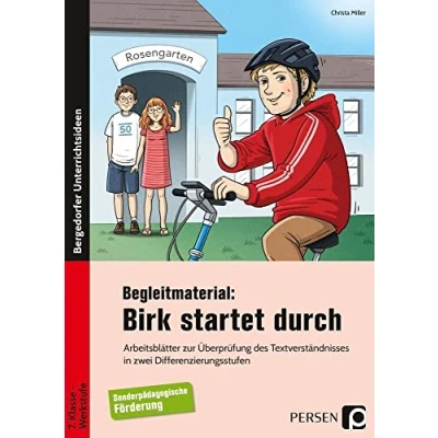 Abbildung von Begleitmaterial: Birk startet durch: Arbeitsblätter zur Überprüfung des Textverständnis ses in zwei Differenzierungsstufen (7. Klasse bis Werkstufe)