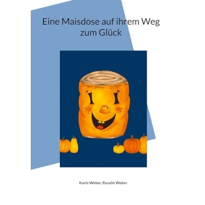 Abbildung von Eine Maisdose auf ihrem Weg zum Glück