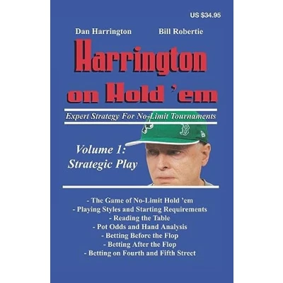 Abbildung von Harrington on Hold&#039;em: Expert Strategy for No Limit Tournaments: Strategic Play (Harrington Tournament Series, Band 1)
