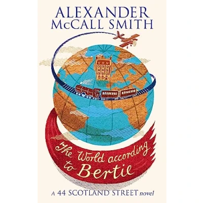 Abbildung von The World According To Bertie: A 44 Scotland Street Novel
