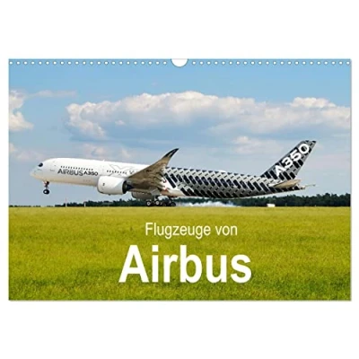 Abbildung von Flugzeuge von Airbus (Wandkalender 2025 DIN A3 quer), CALVENDO Monatskalender
