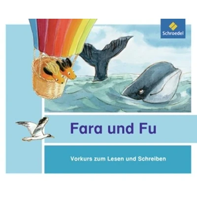 Abbildung von Fara und Fu Ausgabe 2013: Vorkurs zum Lesen Schreiben