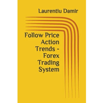 Abbildung von Follow Price Action Trends Forex Trading System