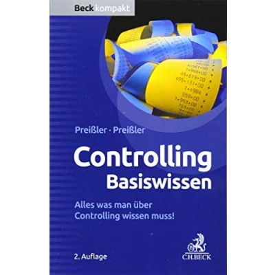 Abbildung von Controlling Basiswissen: Alles was man über wissen muss! (Beck kompakt)