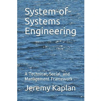 Abbildung von System of Systems Engineering: A Technical, Social, and Management Framework