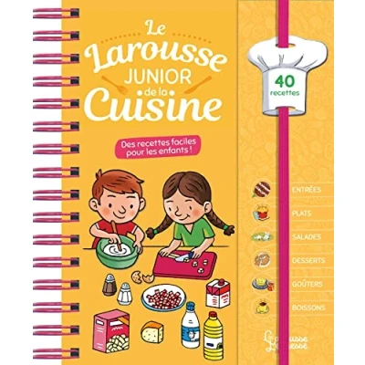 Abbildung von Le Larousse junior de la cuisine: Des recettes faciles pour les enfants !