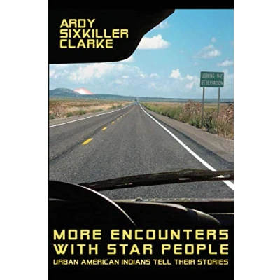 Abbildung von More Encounters with Star People: Urban American Indians Tell Their Stories