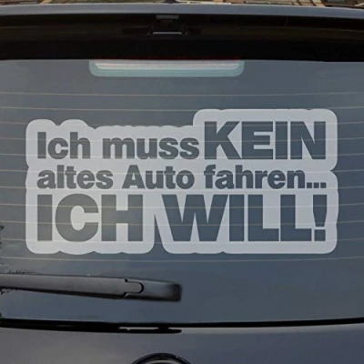Abbildung von Hellweg Druckerei ich muss kein altes Auto Fahren Will Fun Car Aufkleber Sticker Heckscheibenaufkleber