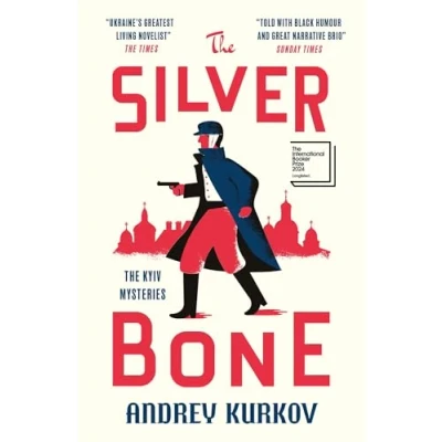 Abbildung von the Silver Bone: Longlisted for International Booker Prize 2024 (The Kyiv Mysteries)