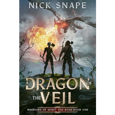 Abbildung von A Dragon of the Veil: Dark Epic Fantasy Novel (Warriors Spirit and Bone, Band 1)