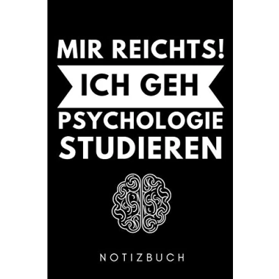 Abbildung von MIR REICHTS! ICH GEH Psychologie STUDIEREN NOTIZBUCH: A5 Notizbuch KARIERT Psychologen Geschenke Buch Psychologische Bücher ... Geschenkidee Psychotherapeuten Studenten