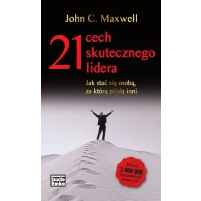 Abbildung von 21 cech skutecznego lidera Jak stac sie osoba za ktora pojda inni