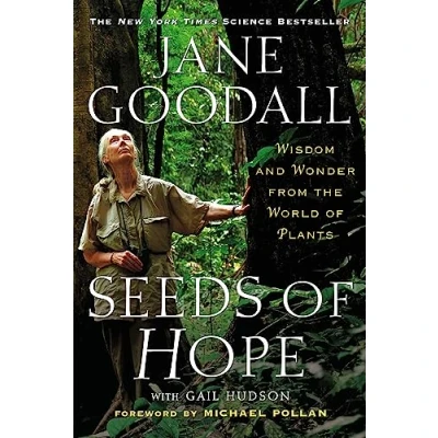 Abbildung von Seeds of Hope: Wisdom and Wonder from the World Plants
