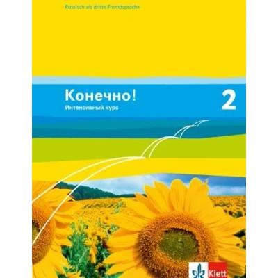 Abbildung von Konetschno! 2. Intensivnyj kurs: Schulbuch Lernjahr (Konetschno! kurs. Russisch als 3. Fremdsprache Ausgabe ab 2009)