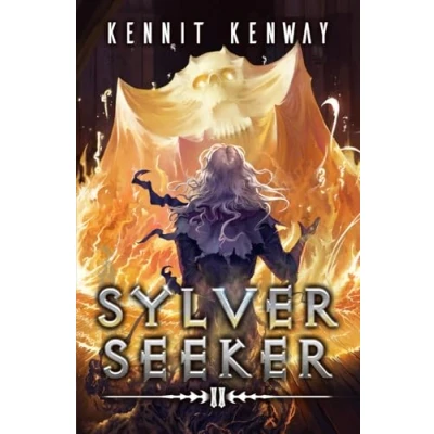 Abbildung von Sylver Seeker 2: A LitRPG Adventure