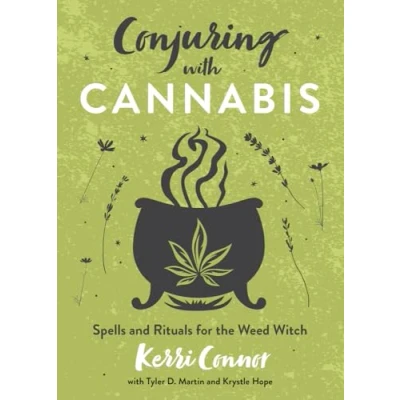Abbildung von Conjuring With Cannabis: Spells and Rituals for the Weed Witch (Kerri Connor&#039;s Witch)