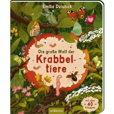 Abbildung von Die große Welt der Krabbeltiere: Mit über 40 Klappen Entdeckerspaß für Kinder ab 3 Jahren